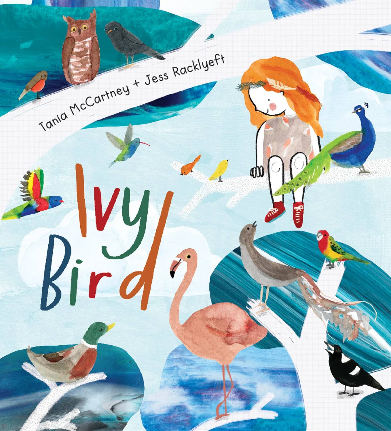 Ivy Bird By Tania McCartney and Jess Rackyleft