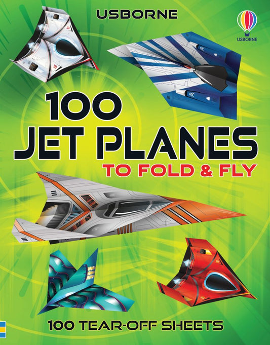 100 Jet Planes to Fold & Fly