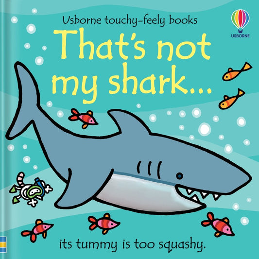 That's Not My Shark... by Fiona Watt