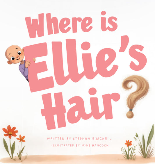 Where’s Ellie’s Hair Hardcover Book
