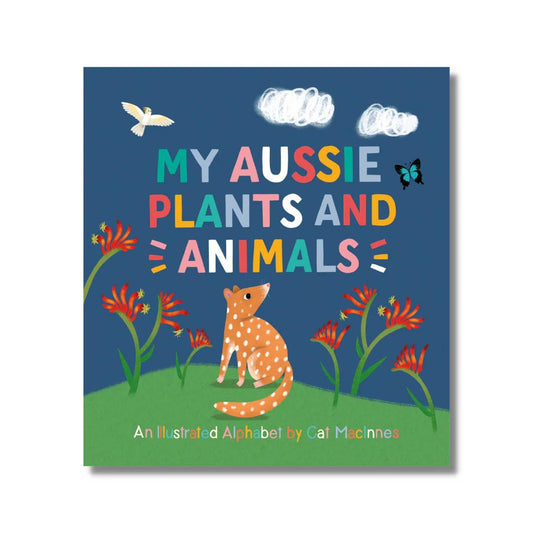 My Aussie Plants and Animals By Cat MacInnes