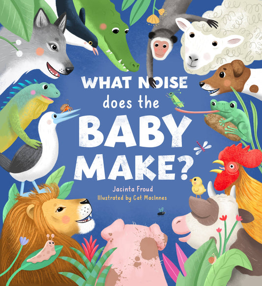 What Noise Does The Baby Make?