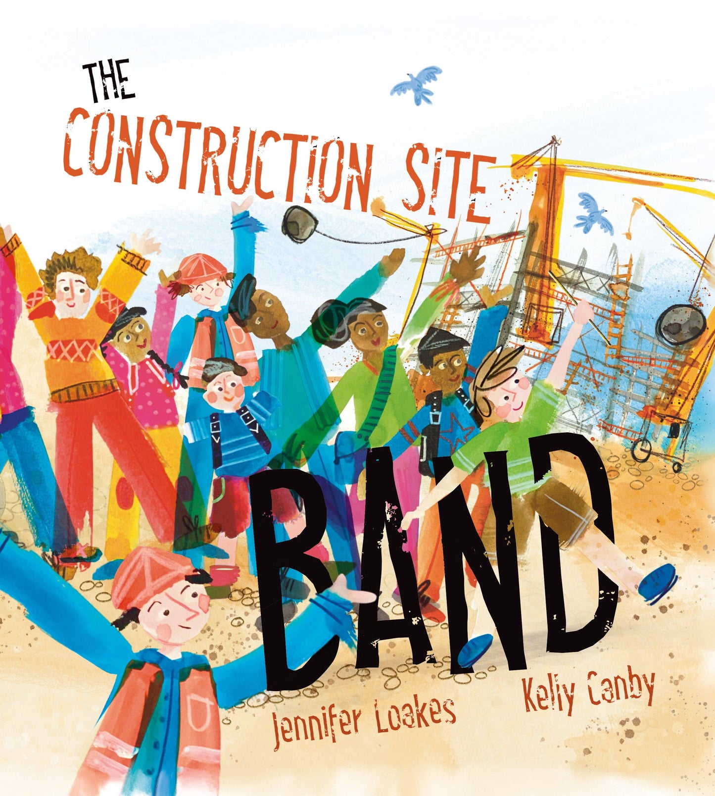 The Construction Site Band By Jennifer Loakes & Kelly Canby